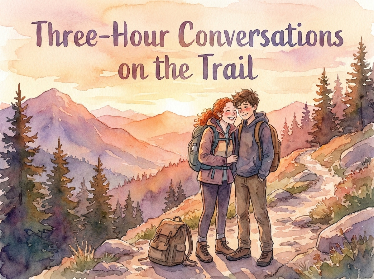 Three-Hour Conversations on the Trail